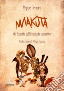 Makuta libro di Denaro Peppe