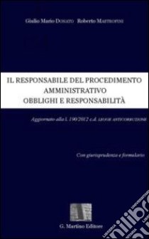 Il responsabile del procedimento amministrativo. Obblighi e responsabilità libro di Donato Giulio Mario; Mastrofini Roberto