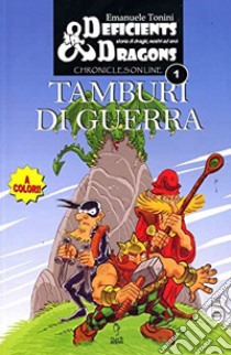 Tamburi di guerra libro di Tonini Emanuele Manu