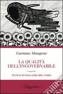 La qualità dell'ingovernabile libro di Mangone Carmine