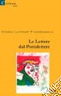 Le lettere dal portalettere libro di Trabanelli Luca; Oliva-Klos C. (cur.)