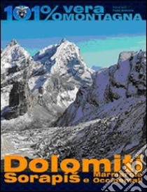 Dolomiti. Sorapía e Marmarole occidentali libro di Beltrame Paolo