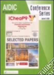 Selected papers of ICheaP-9 libro di Pierucci S. (cur.)