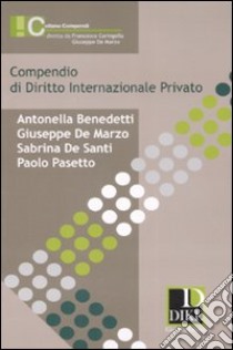 Compendio di diritto internazionale privato libro