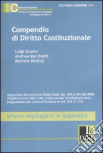 Compendio di diritto costituzionale libro di Grasso Luigi; Marchetti Andrea; Nisticò Michele