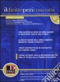 Il diritto per i concorsi (2009). Vol. 5 libro