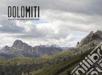 Dolomiti. Ediz. italiana e inglese libro di Scaglione Giuseppe; Sailer Gregor