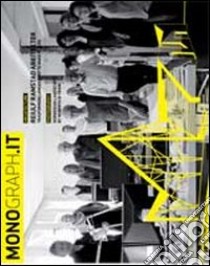 Monograph.it. Vol. 4: Reiulf & Ramstad arkitekter. Trasforming landscapes to make places libro di Scaglione P. (cur.)