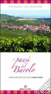 I paesi del Barolo libro