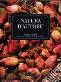 Natura d'autore libro di De Biasi Mario