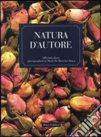 Natura d'autore in inglese. Le piante officinali interpretate da Mario De Biasi per Aboca. Ediz. illustrata libro di De Blasi Mario