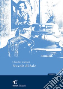 Nuvola di sale libro di Cattani Claudio