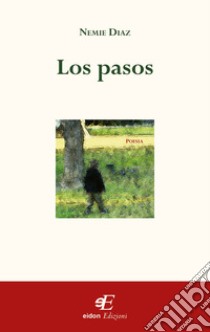 Los pasos libro di Díaz Nemié