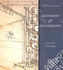 Leonardo & engineering. Ediz. illustrata libro di Taglialagamba Sara