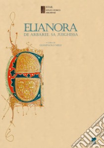 Elianora de Arbaree. Sa Juighissa libro di Mele G. (cur.)