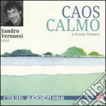 Caos calmo letto da Sandro Veronesi. Audiolibro. CD Audio formato MP3. Ediz. ridotta  di Veronesi Sandro