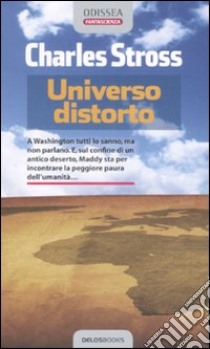 Universo distorto libro di Stross Charles