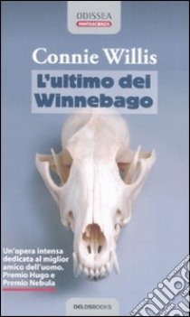 L'ultimo dei Winnebago libro di Willis Connie