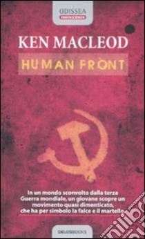 Human front libro di MacLeod Ken