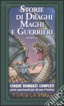 Storie di draghi, maghi e guerrieri. Cofanetto libro di Pendragon Kay; Kasarai Yon