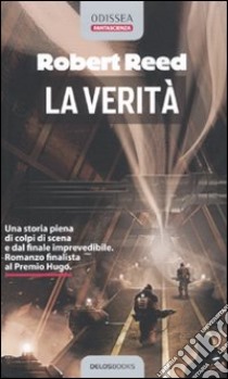 La verità libro di Reed Robert