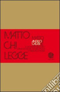 Matto chi legge: Il geometra sbagliato-Maledizione del sommo poeta-Il principe di Persia libro di Calvisi Angelo