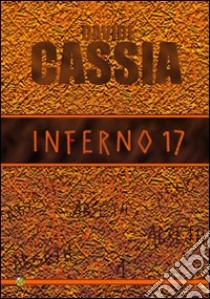 Inferno 17 libro di Cassia Davide