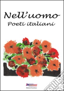 Nell'uomo libro di Guidoni A. (cur.)