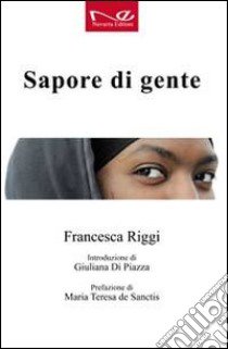 Sapore di gente libro di Riggi Francesca