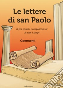 Le lettere di San Paolo libro di Crovetto Carlo