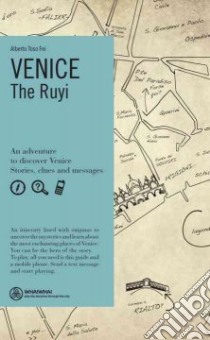 Venice. The Ruyi. Ediz. inglese libro di Toso Fei Alberto