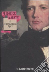 Il Guardiamarina Easy libro di Marryat Frederick