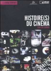 Histoire(s) du cinéma. Jean-Luc Godard. DVD. Con libro. Vol. 5 libro di Censi R. (cur.)