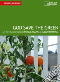 God save the green. DVD. Con libro libro di Mellara Michele; Rossi Alessandro