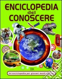 Enciclopedia del conoscere libro