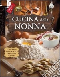 Cucina della nonna libro