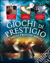 Giochi di prestigio libro di Einhorn Nicholas