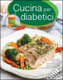 Cucina per diabetici libro di Jones Bridget