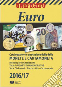 Euro 2016-17. Ediz. illustrata libro