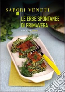 Le erbe spontanee di primavera libro di Nekorkina Giulia