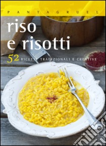 Riso e risotti libro di Nekorkina Giulia