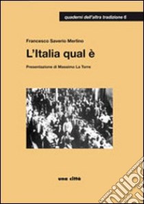 L'Italia qual è libro di Merlino Francesco Saverio