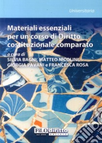 Materiali essenziali per un corso di diritto costituzionale comparato libro