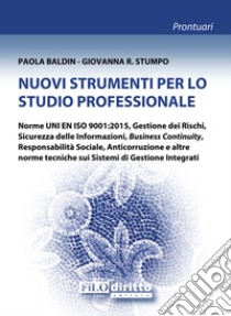 Nuovi strumenti per lo studio professionale libro di Baldin Paola; Stumpo Giovanna Raffaella