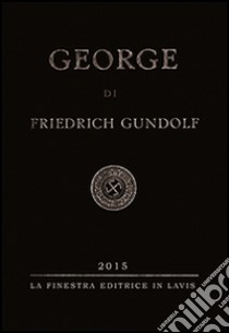 George libro di Gundolf Friedrich