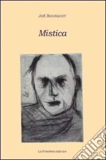 Mistica libro di Bousquet Joë