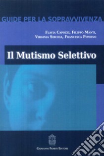 Il mutismo selettivo libro