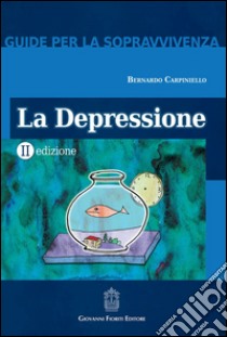 La depressione libro di Carpiniello Bernardo