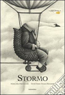 Stormo. Ediz. illustrata libro di Díaz Garrido M. Julia; Álvarez Hernández David D.