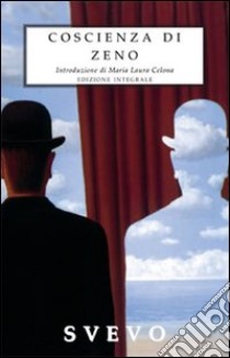 La coscienza di Zeno libro di Svevo Italo; Celona M. L. (cur.)